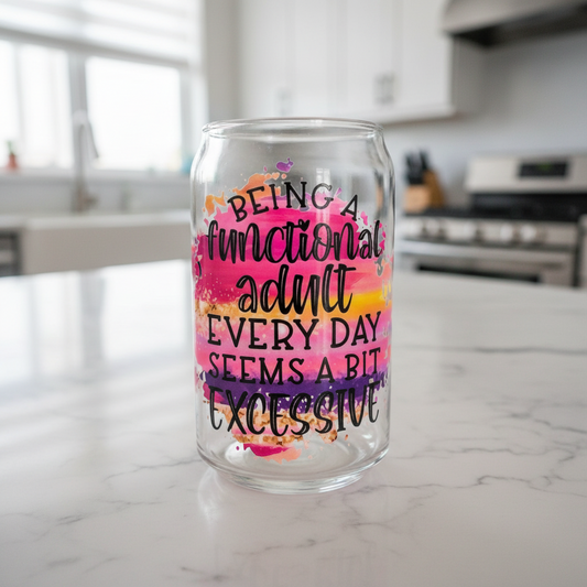 Calcomanía UVDTF para ser un adulto funcional todos los días