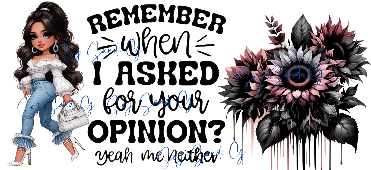 ¿Recuerdas cuando te pedí tu opinión? - UVDTF Wrap