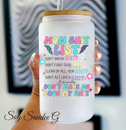 Mom Shit List - UVDTF Decal for cups/hard surfaces sticker