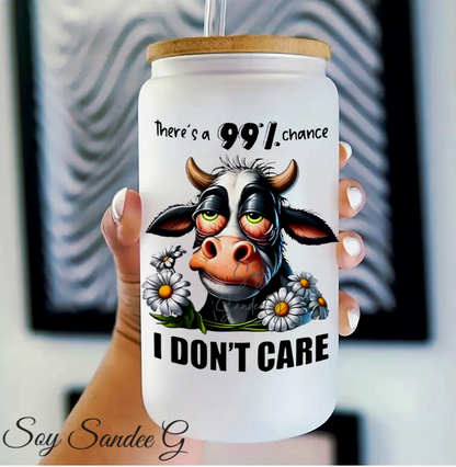 There's a 99% Chance I Don't Care - UVDTF Decal for cups/hard surfaces sticker