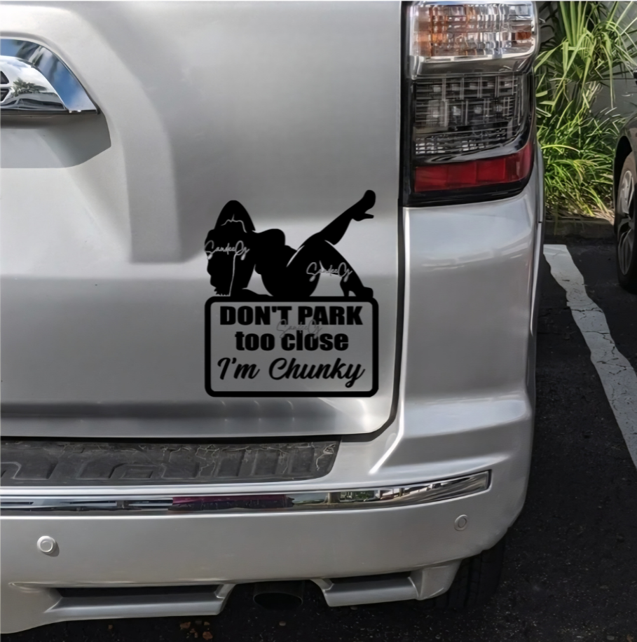 Don't Park Too Close (Bumper Sticker) - UVDTF Decal for cups/hard surfaces sticker