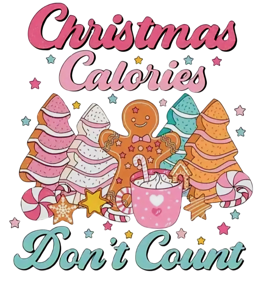 Christmas Calories Don't Count - UVDTF Decal