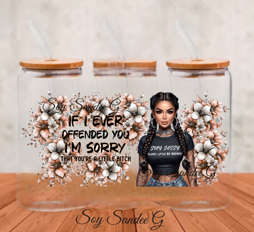 If I Ever Offended You - UVDTF Wrap for cups/hard surfaces sticker