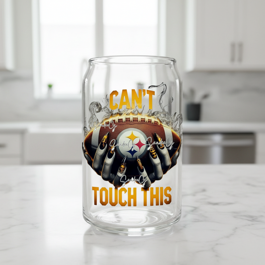 Can't Touch This - UVDTF Decal for cups/hard surfaces sticker