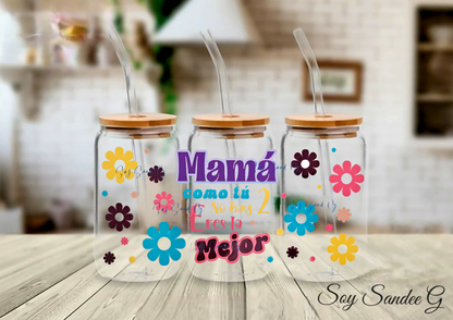 Mamá como tú no hay 2 - Eres la Mejor (There's No Other Mom Like You) - UVDTF Wrap for cups/hard surfaces sticker
