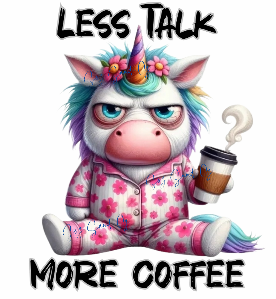 Less Talk More Coffee Unicorn - UVDTF Decal for cups/hard surfaces sticker