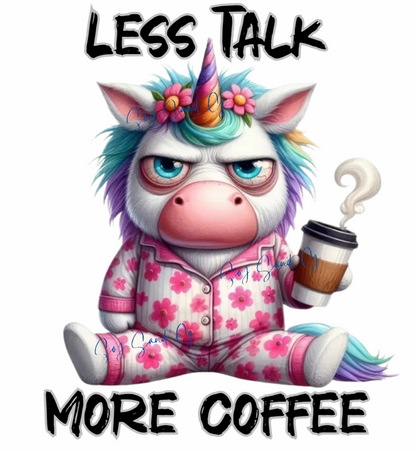 Less Talk More Coffee Unicorn - UVDTF Decal for cups/hard surfaces sticker