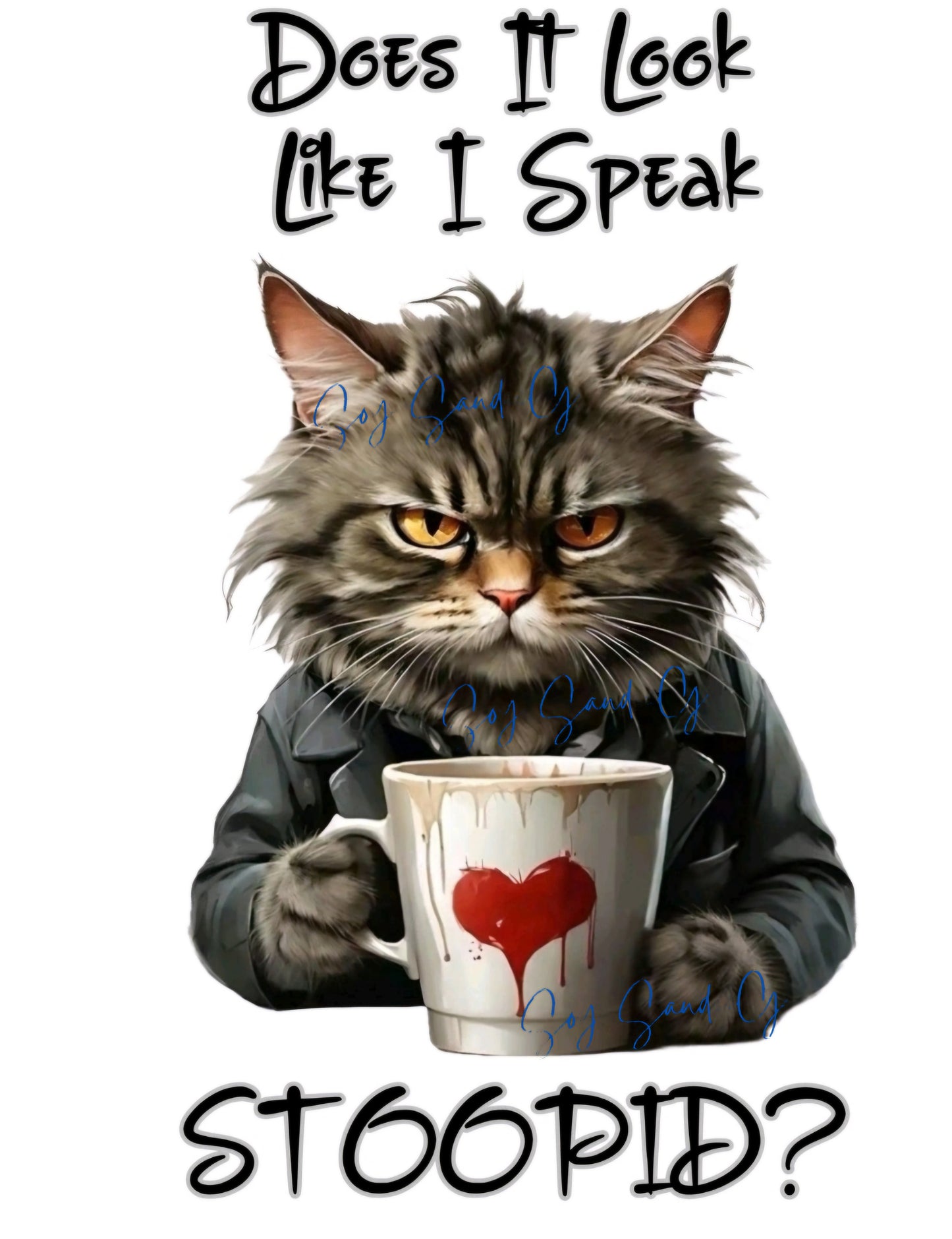 Does It Look Like I Speak Stoopid? - UVDTF Decal for cups/hard surfaces sticker