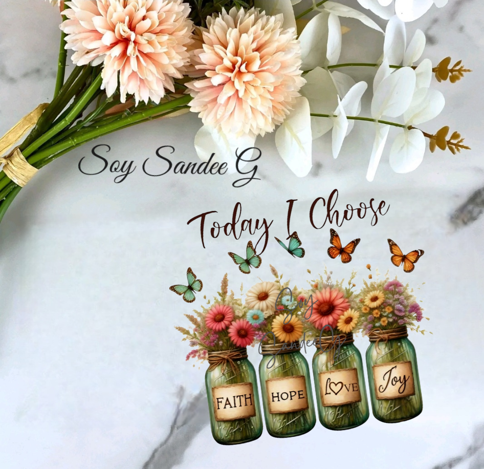 Today I Choose (4Jars) - UVDTF Decal for cups/hard surfaces sticker