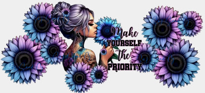 Make Yourself the Priority - UVDTF Wrap for cups/hard surfaces sticker