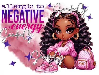Allergic To Negative Energy - UVDTF Decal for cups/hard surfaces sticker