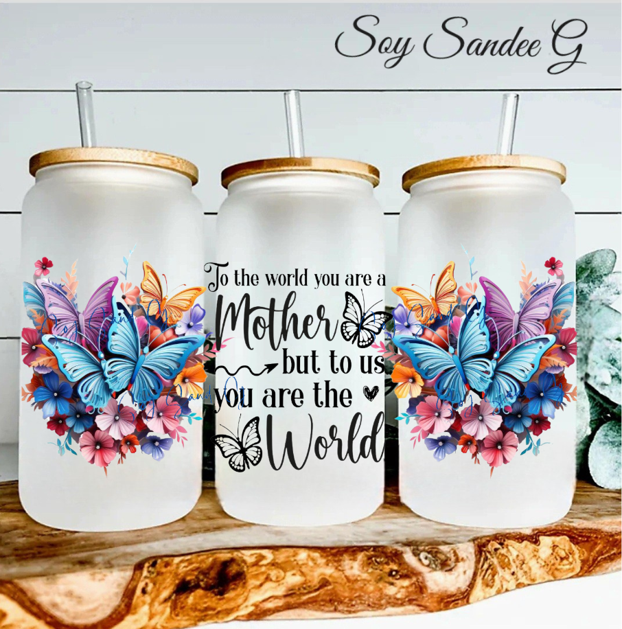 To the World you are a Mother  - UVDTF wrap for cups/hard surfaces sticker