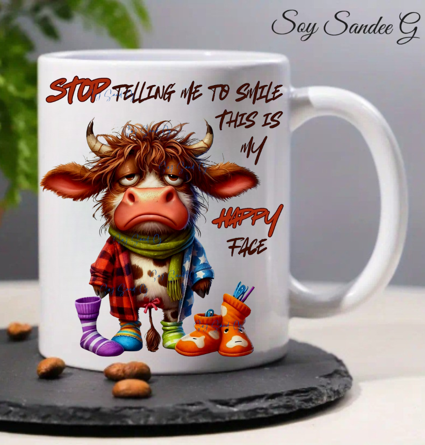 Stop Telling Me to Smile - UVDTF Decal for cups/hard surfaces