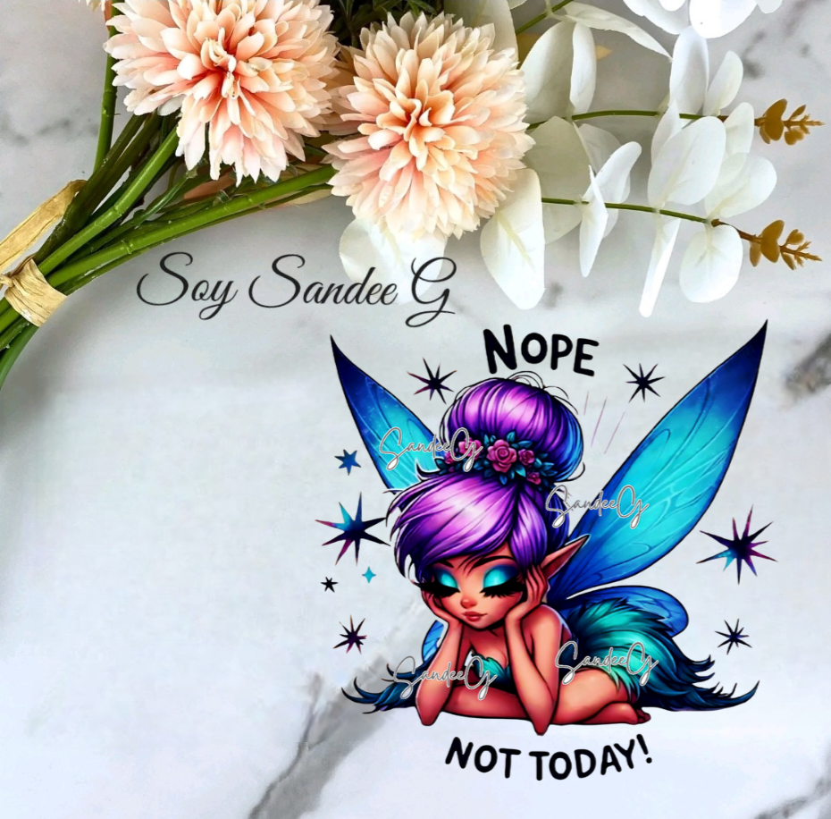 Nope Not Today Fairy - UVDTF Decal for cups/hard surfaces sticker