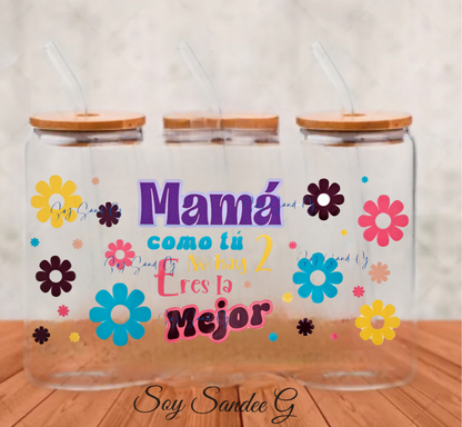 Mamá como tú no hay 2 - Eres la Mejor (There's No Other Mom Like You) - UVDTF Wrap for cups/hard surfaces sticker