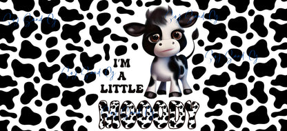 Baby I'm a little Moody - UVDTF wrap for cups/hard surfaces sticker