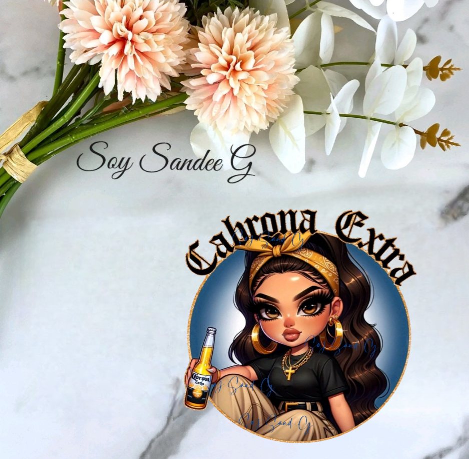 Cabrona Extra - UVDTF Decal for cups/hard surfaces sticker