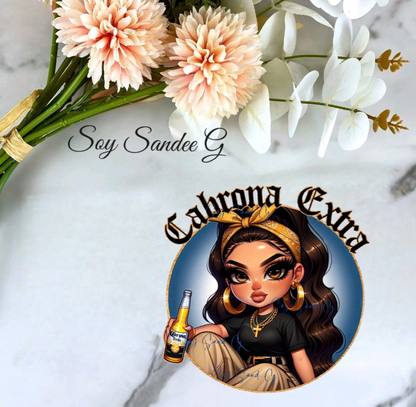 Cabrona Extra - UVDTF Decal for cups/hard surfaces sticker