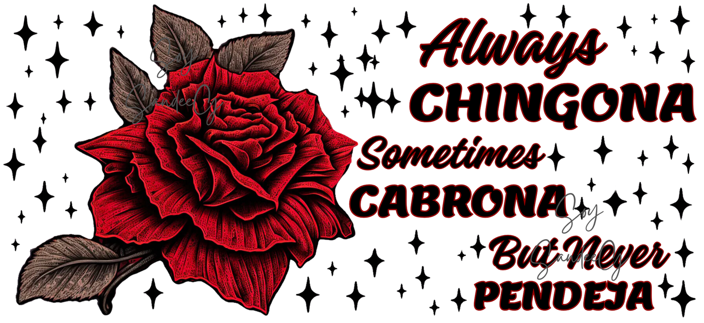 Siempre Chingona - Marrón UVDTF