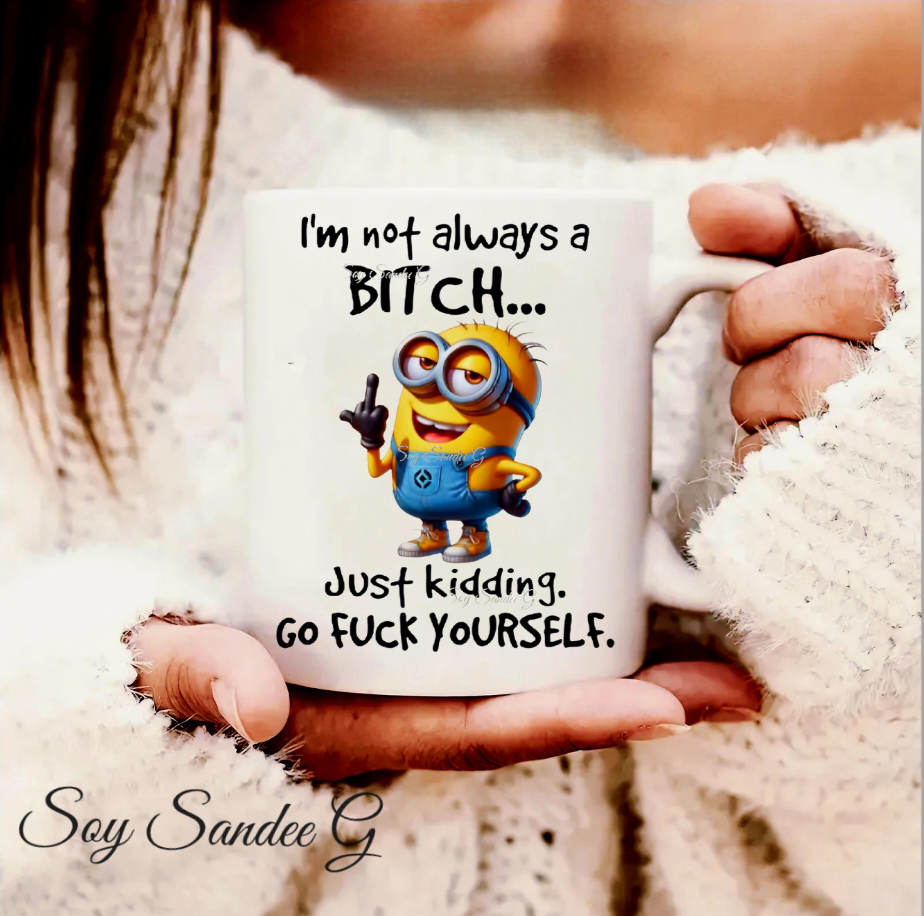 I'm not always a Bitch - UVDTF Decal for cups/hard surfaces sticker