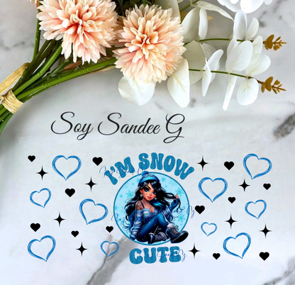 I'm Snow Cute - UVDTF Wrap for cups/hard surfaces sticker