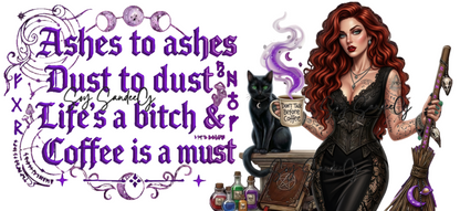 Ashes to Ashes - UVDTF wrap for cups/hard surfaces sticker