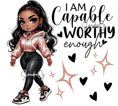 I Am Capable - UVDTF Decal for cups/hard surfaces sticker