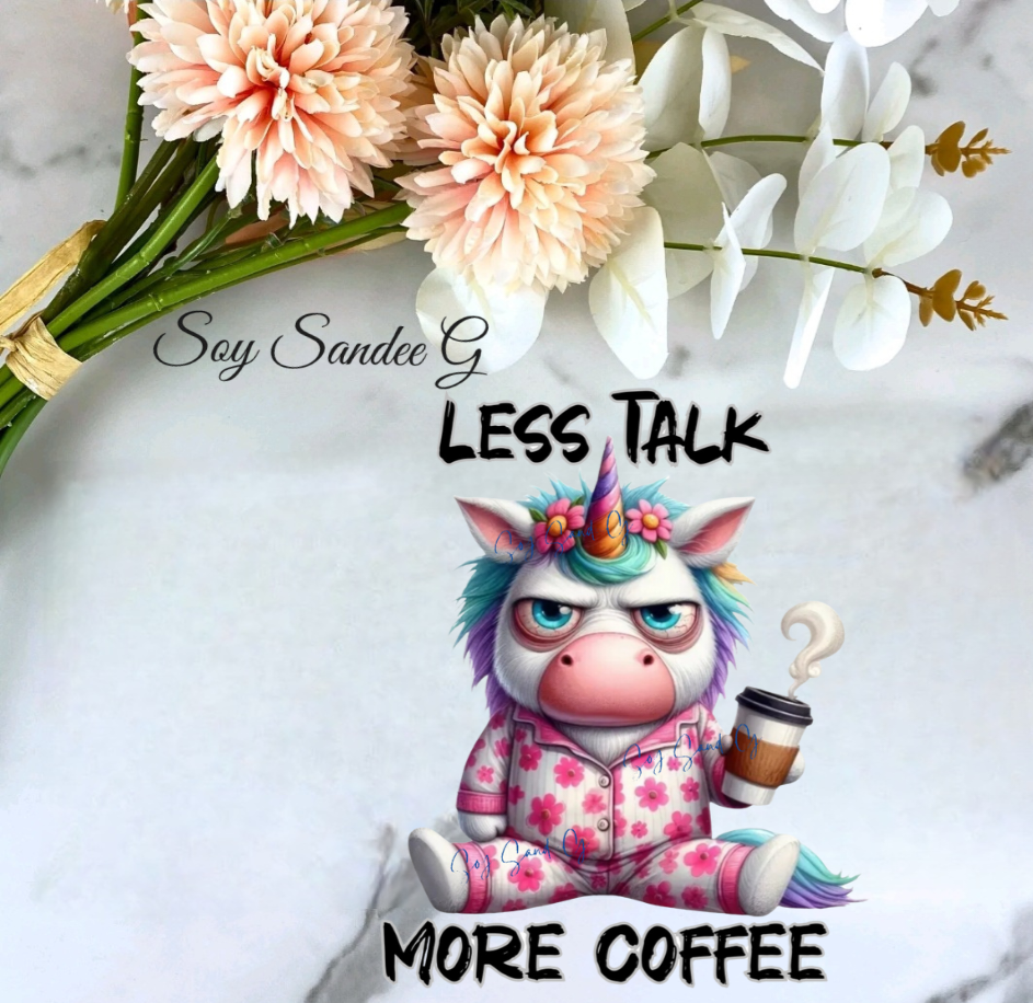 Less Talk More Coffee Unicorn - UVDTF Decal for cups/hard surfaces sticker