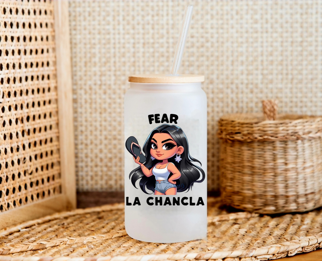 Fear la Chancla - UVDTF Decal for Cups/Hard Surfaces