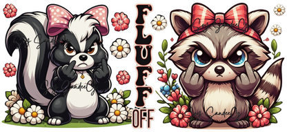 Fluff Off - UVDTF Wrap for cups/hard surfaces sticker