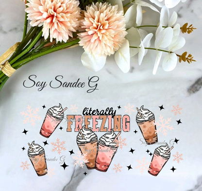 Literally Freezing - UVDTF Wrap for cups/hard surfaces sticker