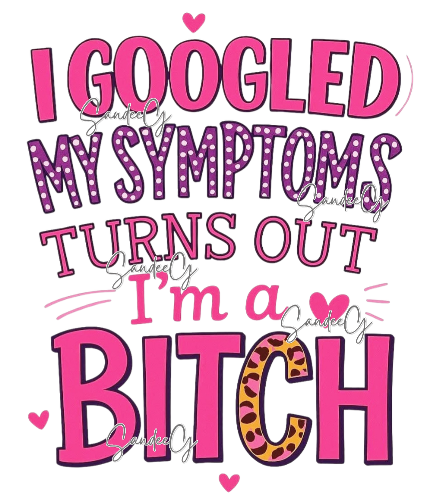 I Googled my Symptoms  - UVDTF Decal for cups/hard surfaces sticker