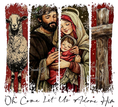 Oh Come Let Us Adore Him - UVDTF Decal for cups/hard surfaces sticker