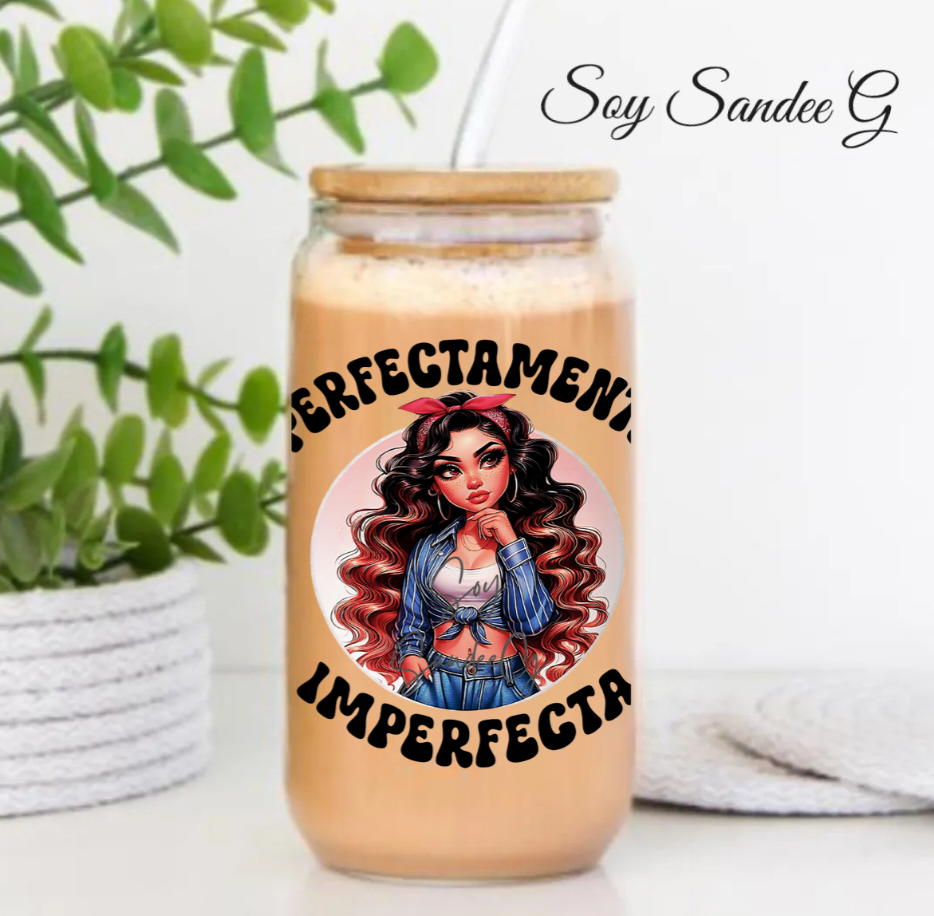 Perfectamente Imperfecta (Perfectly Imperfect) - UVDTF Decal for cups/hard surfaces sticker