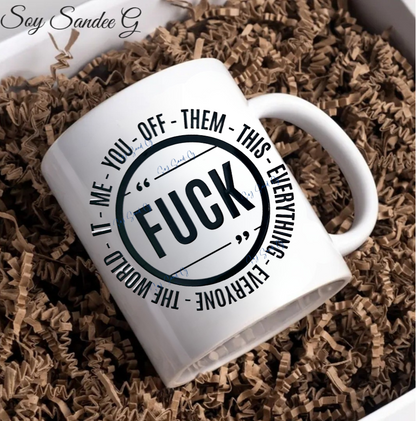 F*ck All of It - UVDTF Decal for cups/hard surfaces sticker
