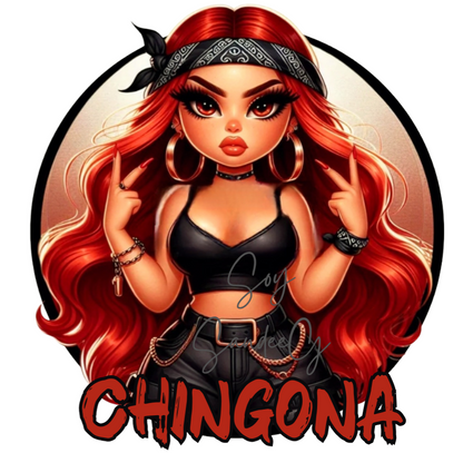 Chingona - UVDTF Decal for cups/hard surfaces sticker