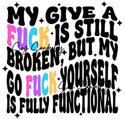 My Give a F - UVDTF Decal for cups/hard surfaces sticker
