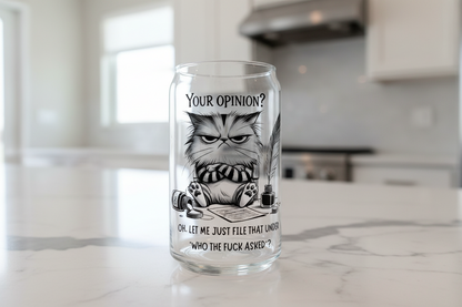 You're Opinion? Cat - UVDTF Decal for cups/hard surfaces sticker