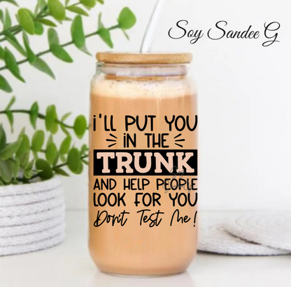 I'll put you in the trunk... - UVDTF Decal for cups/hard surfaces sticker