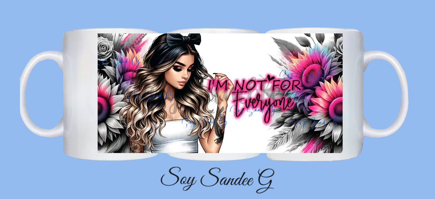 I'm not for Everyone - UVDTF Wrap for cups/hard surfaces sticker