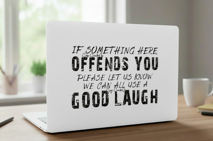 If Something Here Offends You - UVDTF Decal for cups/hard surfaces sticker