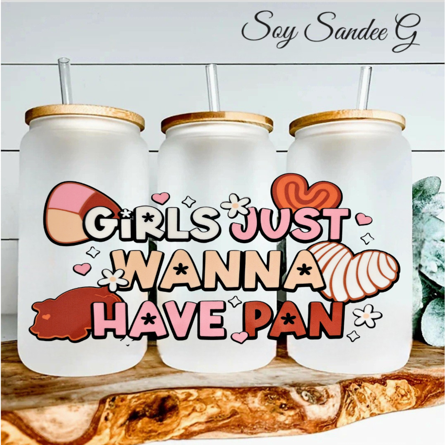 Girls Just Wanna Have Pan - UVDTF Wrap for cups/hard surfaces sticker
