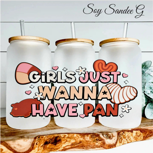 Girls Just Wanna Have Pan - UVDTF Wrap for cups/hard surfaces sticker