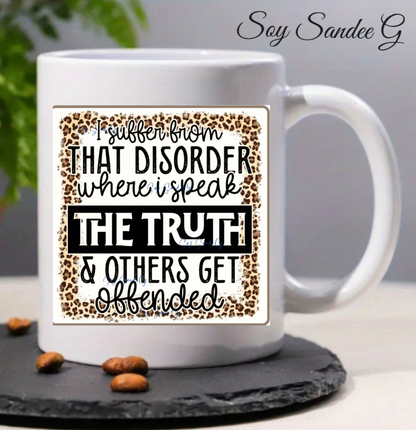 I Suffer from that Disorder - UVDTF Decal for cups/hard surfaces sticker