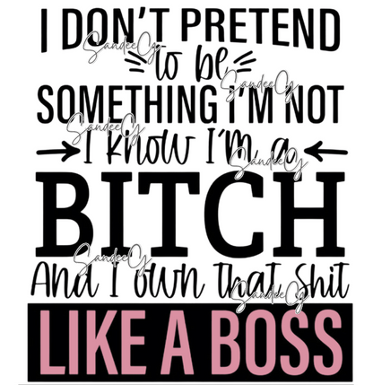 I Don't Pretend - UVDTF Decal for cups/hard surfaces sticker