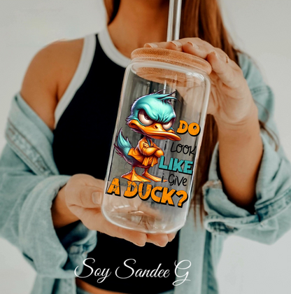 Do I Look Like I Give a Duck - UVDTF Decal for cups/hard surfaces sticker