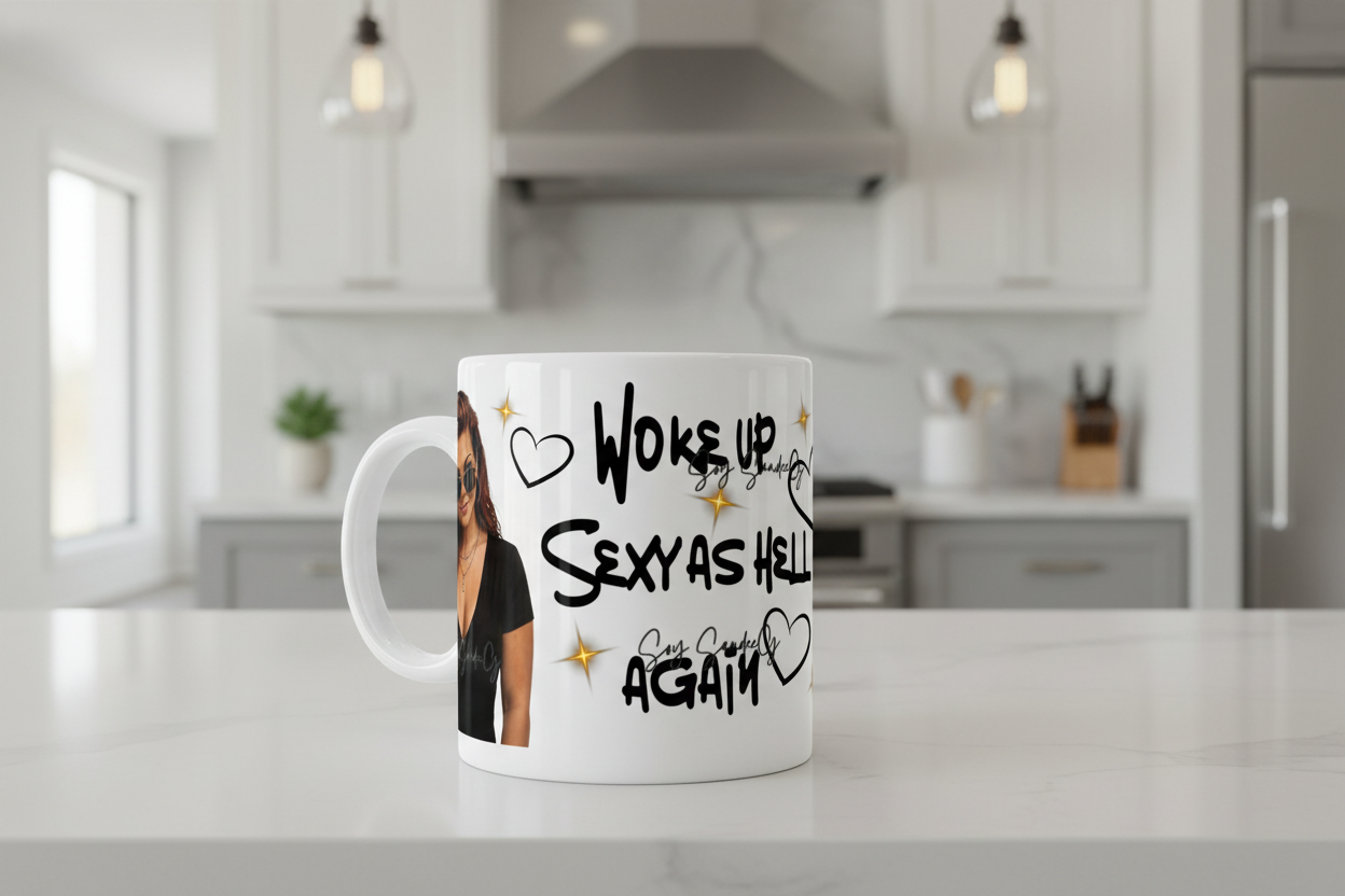 Woke Up Sexy Again - UVDTF Wrap for cups/hard surfaces sticker
