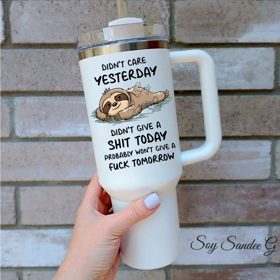 Didn&#39;t Care Yesterday Sloth - UVDTF Decal for cups/hard surfaces sticker