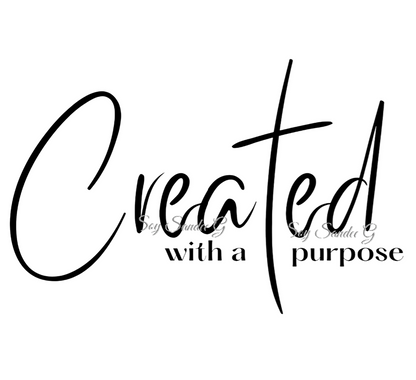 Created with a Purpose - UVDTF Decal for cups/hard surfaces sticker