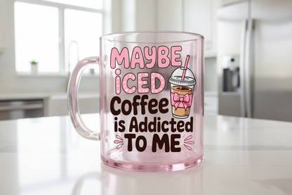 Maybe Iced Coffee - UVDTF Decal for cups/hard surfaces sticker